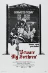 Beware My Brethren Movie Streaming Online