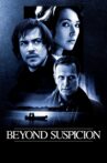 Beyond Suspicion Movie Streaming Online