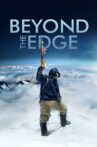 Beyond The Edge Movie Streaming Online