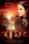 Beyond the Farthest Star Movie Streaming Online