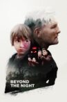 Beyond the Night Movie Streaming Online