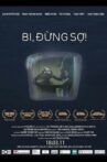 Bi, Don't Be Afraid Movie Streaming Online