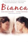 Bianca Movie Streaming Online