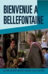 Bienvenue à Bellefontaine Movie Streaming Online