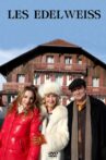 Bienvenue aux Edelweiss Movie Streaming Online