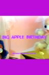 Big Apple Birthday Movie Streaming Online