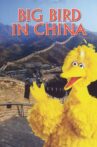 Big Bird in China Movie Streaming Online