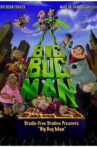 Big Bug Man Movie Streaming Online