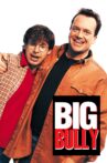 Big Bully Movie Streaming Online