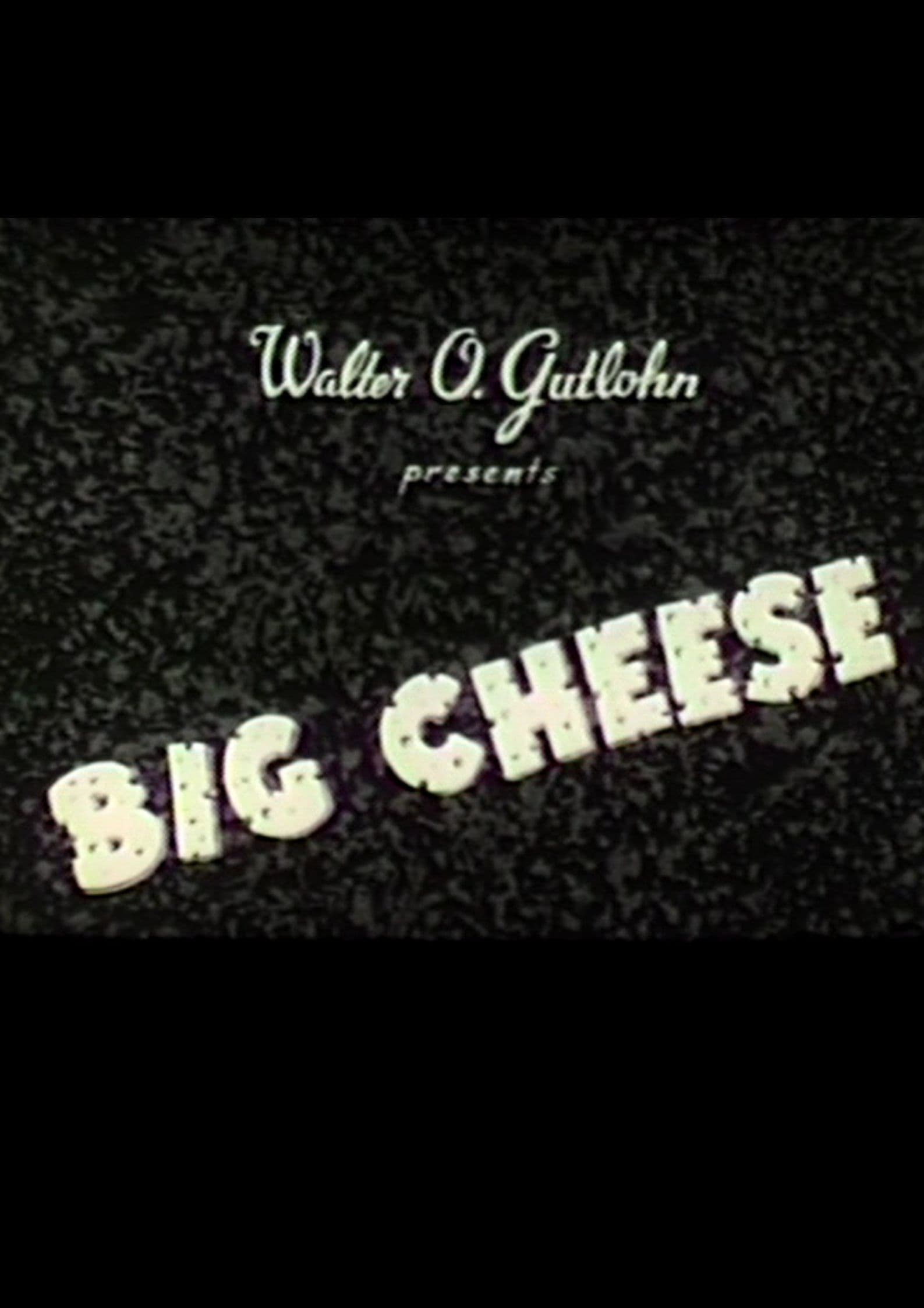Big Cheese Movie Streaming Online Watch
