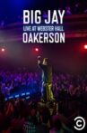 Big Jay Oakerson: Live at Webster Hall Movie Streaming Online