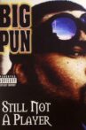 Big Pun: Still Not a Player Movie Streaming Online