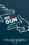 Big Red Gun Movie Streaming Online
