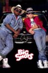 Big Shots Movie Streaming Online