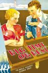 Big Time Or Bust Movie Streaming Online