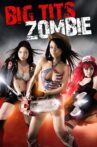 Big Tits Zombie Movie Streaming Online