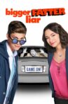 Bigger Fatter Liar Movie Streaming Online