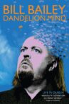Bill Bailey: Dandelion Mind Movie Streaming Online