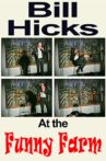 Bill Hicks: The Funny Farm Movie Streaming Online