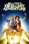 Bill & Ted's Excellent Adventure Movie Streaming Online