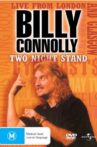 Billy Connolly: Two Night Stand Movie Streaming Online