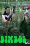 Bimbos B.C. Movie Streaming Online