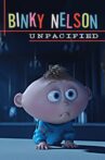 Binky Nelson Unpacified Movie Streaming Online