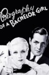 Biography of a Bachelor Girl Movie Streaming Online