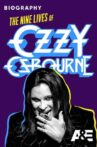Biography: The Nine Lives of Ozzy Osbourne Movie Streaming Online