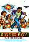 Bionic Boy Movie Streaming Online
