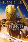 Bionicle: The Legend Reborn Movie Streaming Online