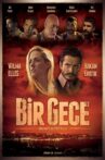 Bir Gece Movie Streaming Online