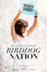 Birddog Nation Movie Streaming Online