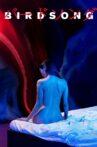 Birdsong Movie Streaming Online