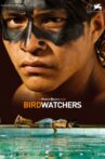 Birdwatchers Movie Streaming Online