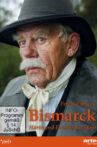 Bismarck – Härte und Empfindsamkeit Movie Streaming Online