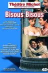 Bisous Bisous Movie Streaming Online