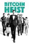 Bitcoin Heist Movie Streaming Online