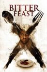 Bitter Feast Movie Streaming Online