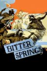 Bitter Springs Movie Streaming Online