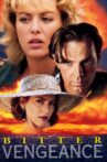 Bitter Vengeance Movie Streaming Online
