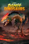 Bizarre Dinosaurs Movie Streaming Online
