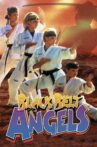 Black Belt Angels Movie Streaming Online