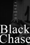 Black Chase Movie Streaming Online