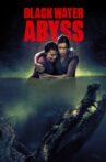 Black Water: Abyss Movie Streaming Online
