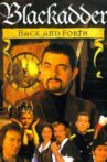 Blackadder: Back & Forth Movie Streaming Online