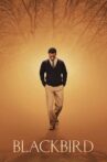 Blackbird Movie Streaming Online