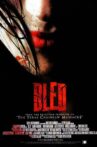 Bled Movie Streaming Online