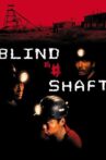 Blind Shaft Movie Streaming Online