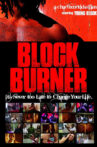 Block Burner Movie Streaming Online